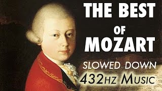 The Best Of Mozart  Slowed Down  432Hz  45 Hours [upl. by Audri]