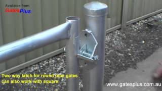 Gate Latch 2 way for round pipe and square [upl. by Idnyl270]