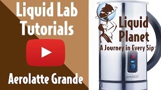 Liquid Lab  Aerolatte Grande Milk Frother [upl. by Rohpotsirhc757]