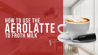 How To Use the AeroLatte To Froth Milk [upl. by Nanaek50]