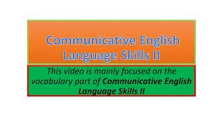 Communicative English Language Skills II vocabulary part one [upl. by Nyrrek157]